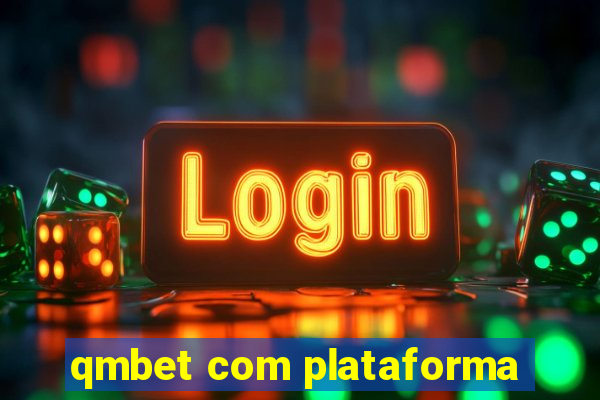 qmbet com plataforma